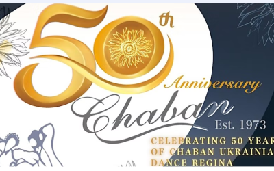 Chaban Ukrainian Dance Regina’s 50th Anniversary